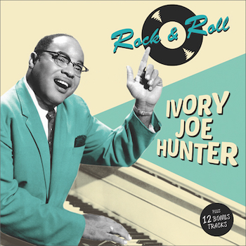 Hunter ,Ivory Joe - Rock'n'Roll + Bonus Tracks